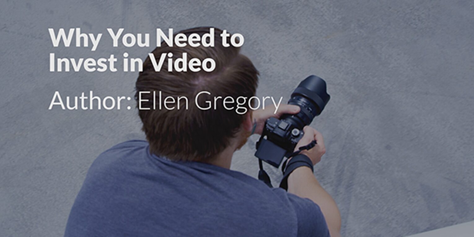 6 Reasons Why Your Business Will Love Videography (as much as Kelowna’s Most Badass Marketing Agency)